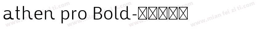 athen pro Bold字体转换
